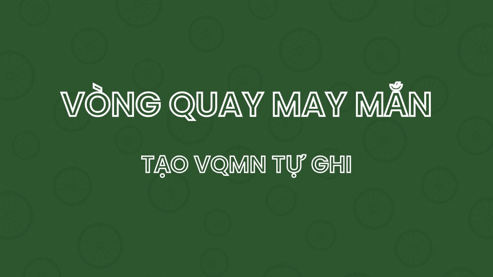 Vòng quay may mắn